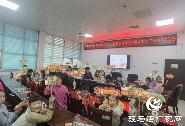 博物館里過(guò)大年——“巧手做龍燈，紅火年味濃”春節(jié)社教活動(dòng)圓滿結(jié)束